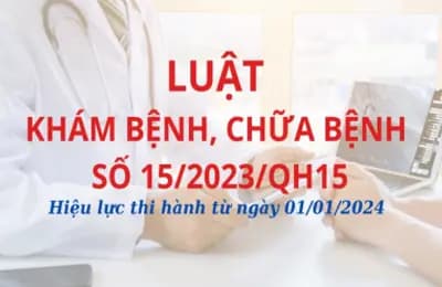 Những điểm mới cơ bản của Luật Khám bệnh, chữa bệnh (sửa đổi)